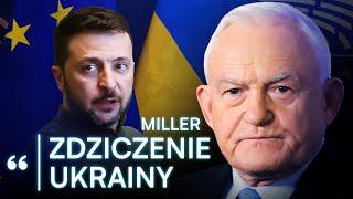 "NIE DO WYBACZENIA" LESZEK MILLER NIE ZOSTAWIŁ SUCHEJ NITKI NA UKRAINIE