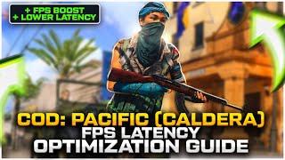 Call of Duty Warzone Caldera FPS Latency Optimization Guide