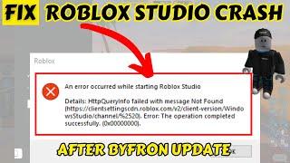 An error occurred while starting Roblox Studio. http queryinfo failed