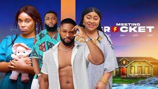 MEETING ROCKET - ONYII ALEX, JOHN EKANEM,CHIOMA NWOSU,NANA ADDAE Latest 2025 Nigerian Movie