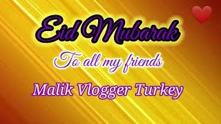 Eid Mubarak 2021 ! Eid ul Fiter Mubarak  ! Turkey Eid Mubarak