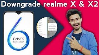 realme X/X2 Roll Back Official | realme UI to ColorOS 6 Downgrade | Android 10 to Android 9 | Hindi