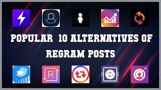 Regram Posts | Best 21 Alternatives of Regram Posts