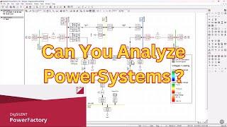 What is DigSilent PowerFactory?