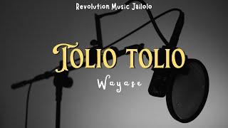 WAYASE‼️TOLIO TOLIO 2024