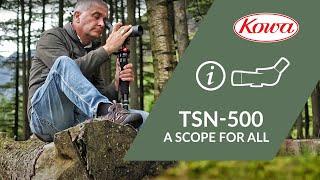 Kowa TSN-500 50mm Spotting Scope - Designed for All