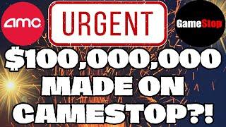  $100,000,000 PROFIT ON GAMESTOP!  YOU NEED TO SEE THIS RIGHT AWAY! AMC STOCK PRICE?