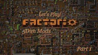Factorio! - 5dim mods! Part 1