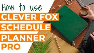 How to Use the Clever Fox Hourly Schedule Planner PRO