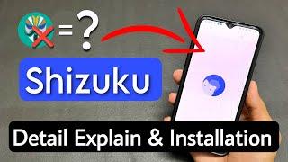 What Is Shizuku App. How To Install Shizuku. Shizuku Setup Full Detail Guide Without Root & PC