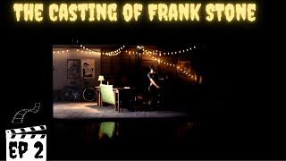 Meeting the Cast | The Casting of Frank Stone