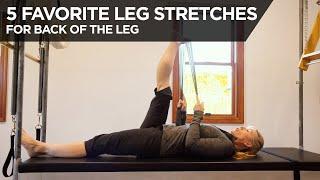 Pilates Technique: My 5 All Time Favorite Back of the Leg Stretches