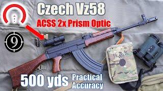 VZ58 + Primary Arms 2x Prism [Glx] to 500yds: Practical Accuracy [ not an AK47/AKM ]