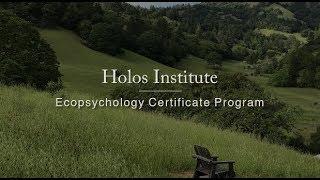 Holos Ecopsychology Certificate Program