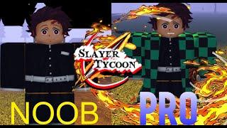 (SLAYER TYCOON) NOOB TO PRO!!