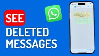 How to See Deleted Messages on Whatsapp (iPhone & Android)