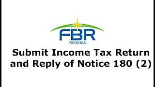 How to Submit Income Tax Return and Reply after Notice 180 (2)