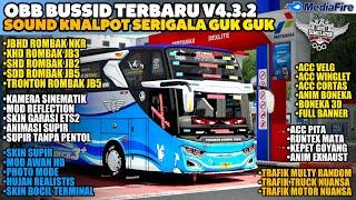 OBB BUSSID TERBARU V4.3.2 SOUND KNALPOT SERIGALA GUK GUK | GRAFFIK HD | FULL ROMBAK BUS JB5