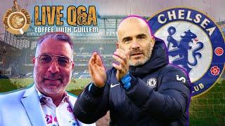 How Did Maresca Make Chelsea So Good? ️️ #CoffeeWithGuillem LIVE