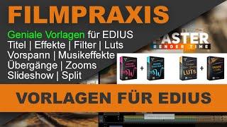 Tolle Vorlagen für EDIUS | Titel | Filter | Effekte | Intros | komplette Anleitung mit vielen Tipps