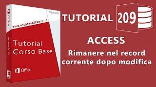 Access:  Rimanere nel record corrente dopo modifica -Tutorial 209