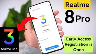 Realme 8 Pro Realme Ui 3.0 Update Early access registration is open limited slots only apply fast 