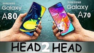 SAMSUNG GALAXY A80 VS SAMSUNG GALAXY A70