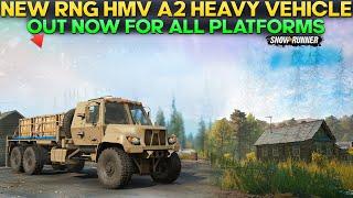 New RNG HMV A2 Out Now Heavy Multi Purpose Vehicle in SnowRunner For All Platforms