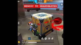 heroic to grandmaster free fire #shorts