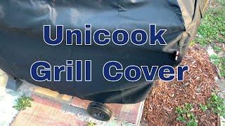 Unicook Heavy Duty Grill Cover First Look