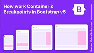 How to Work Container & Breakpoints Bootstrap 5 Tutorial