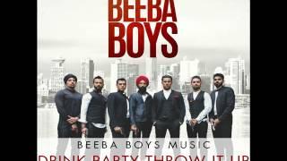 Beeba Boys Soundtrack  - Drink Party Throw It Up - Manj Musik ft. Humble the Poet