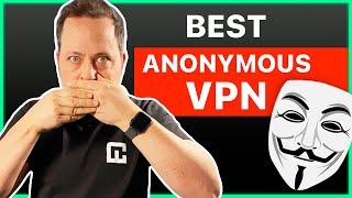 Best anonymous VPN | Stay safe online