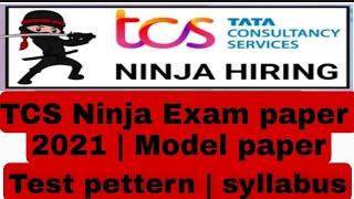 TCS NINJA EXAM PAPER | EXAM PATTERN | EXAM SYLLABUS | MODEL PAPER WITH ANSWER & EXPLANATION |TCS NQT