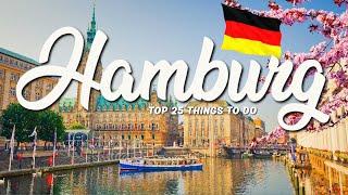 TOP 25 Things To Do In Hamburg  Travel Guide