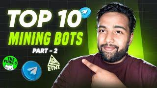 TOP 10 TELEGRAM MINING BOTS - Best Tap & Earn Telegram Bot | Telegram Mining Airdrop [PART - 2]