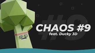 CHAOS MODELING #9 [feat. Ducky 3D]