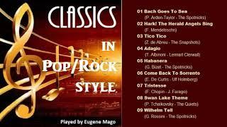 CLASSICS IN POP/ROCK STYLE (Covers by Eugene Mago)