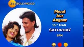 Phool Aur Angaar | Mere Sat-Sun Aayenge | Zee Bollywood |16Th Mar, Saturday, 9 Pm