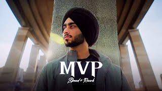 MVP ( Slowed + Reverb ) - Shubh | Official Audio