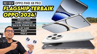 FLAGSHIP OPPO KEMBALI! Kamera Hasselblad, Dimensity 9400, Fitur AI: Review OPPO Find X8 Pro