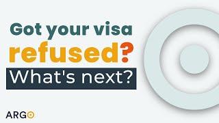 What to do After Your Visa Has Been Refused