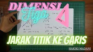 Pembahasan Contoh Soal Jarak Titik ke Garis Dimensi Tiga - HAKIKI MADANI