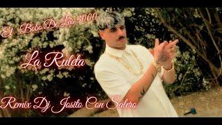 El Bobo De Las 3000 - La Ruleta - Remix Dj Josito Con Salero