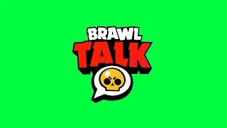 Brawl Talk Animated | Brawl Stars Green Screen