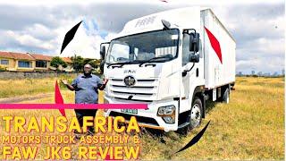 CBBT SN 11, EP 7: Trans Africa Motors Assembly,  FAW JK6 Review