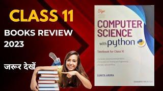 Computer science with python class 11 by sumita Arora books review  2023