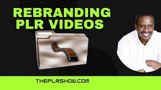 Rebranding PLR Videos | Unique New Method