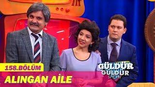 Güldür Güldür Show 158.Bölüm - Alıngan Aile