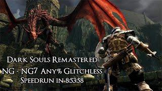 Dark Souls Remastered NG - NG7 Any% Glitchless Speedrun in 8:53:58 (Former WR)